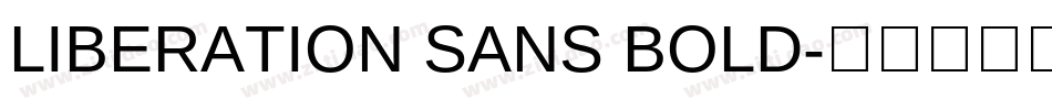 LIBERATION SANS BOLD字体转换